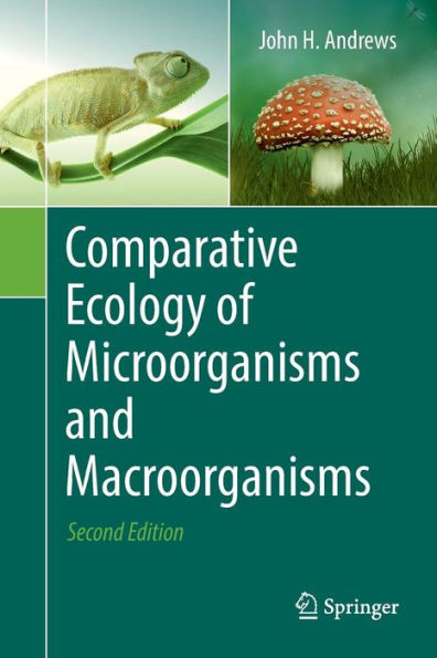 Comparative Ecology of Microorganisms and Macroorganisms / Edition 2
