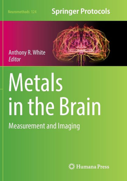 Metals in the Brain: Measurement and Imaging