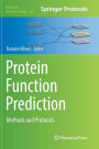 Protein Function Prediction: Methods and Protocols