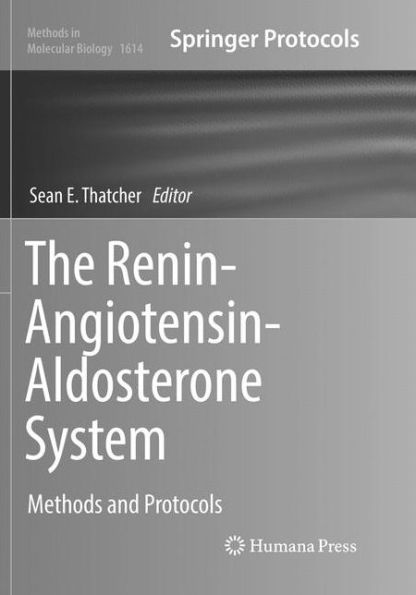 The Renin-Angiotensin-Aldosterone System: Methods and Protocols