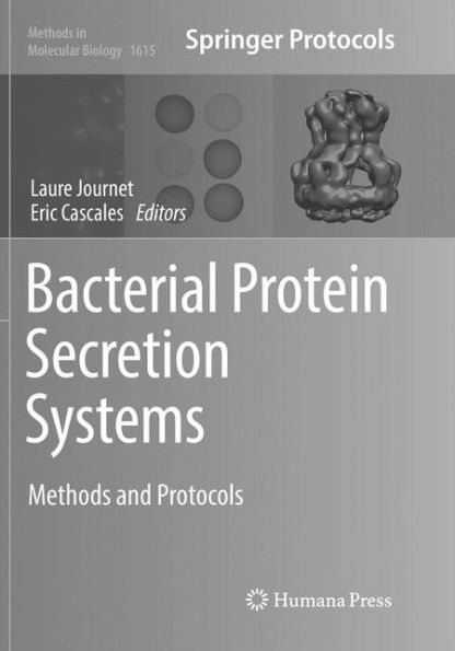 Bacterial Protein Secretion Systems: Methods and Protocols