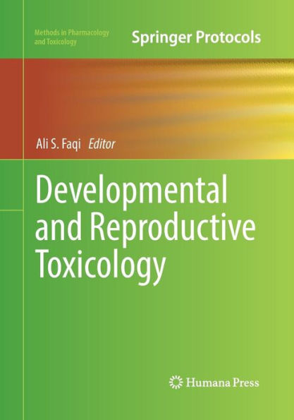 Developmental and Reproductive Toxicology