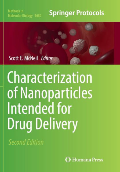 Characterization of Nanoparticles Intended for Drug Delivery / Edition 2