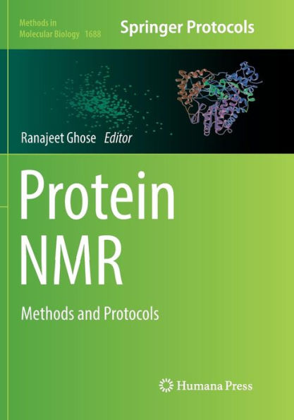 Protein NMR: Methods and Protocols