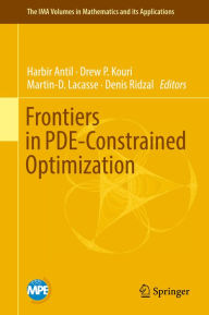 Title: Frontiers in PDE-Constrained Optimization, Author: Harbir Antil