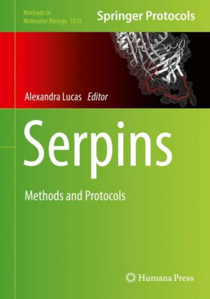 Serpins: Methods and Protocols