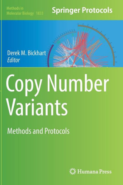 Copy Number Variants: Methods and Protocols