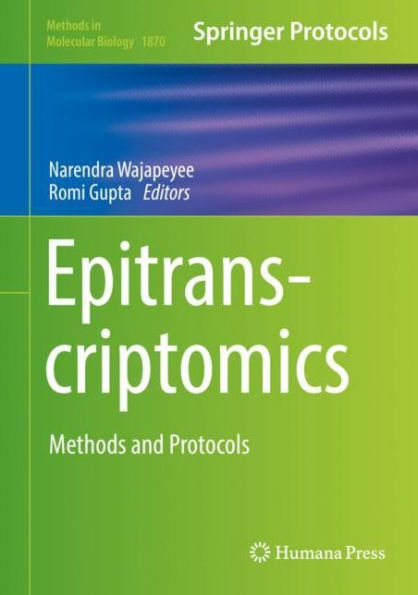 Epitranscriptomics: Methods and Protocols