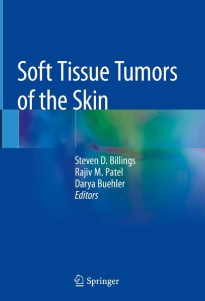 Soft Tissue Tumors of the Skin