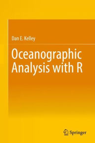 Title: Oceanographic Analysis with R, Author: Dan E. Kelley