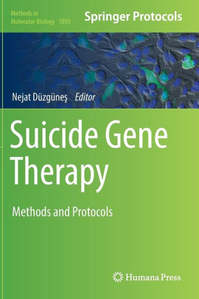 Suicide Gene Therapy: Methods and Protocols