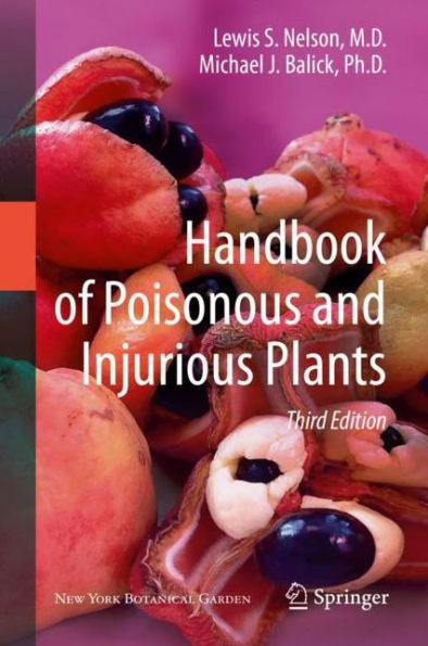 Handbook of Poisonous and Injurious Plants