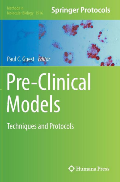 Pre-Clinical Models: Techniques and Protocols