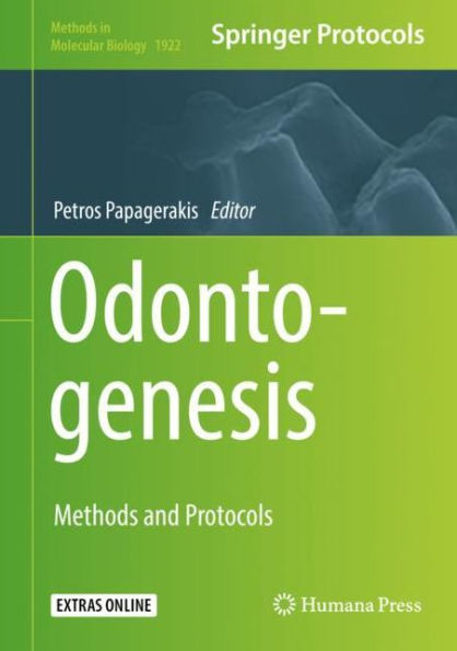 Odontogenesis: Methods and Protocols