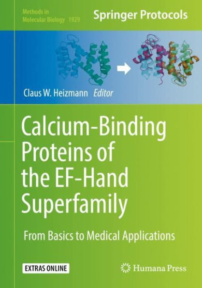 Calcium-Binding Proteins of the EF-Hand Superfamily: From Basics to Medical Applications