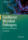 Foodborne Microbial Pathogens: Mechanisms and Pathogenesis