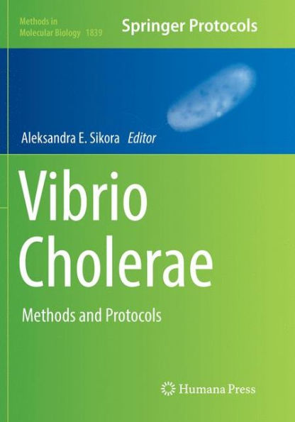 Vibrio Cholerae: Methods and Protocols