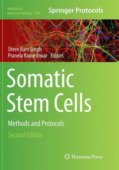 Somatic Stem Cells: Methods and Protocols / Edition 2