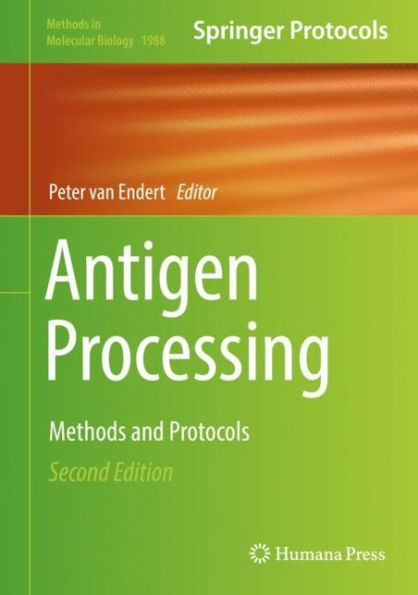 Antigen Processing: Methods and Protocols / Edition 2