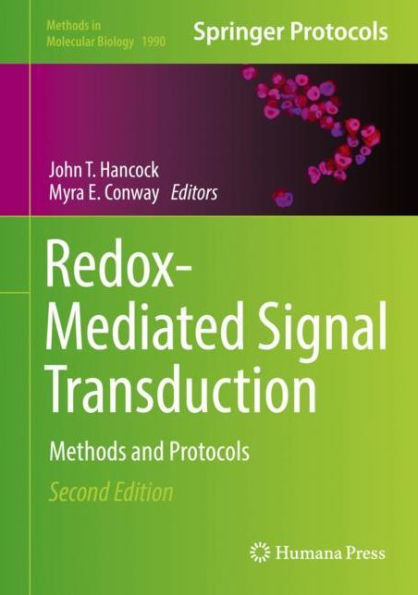 Redox-Mediated Signal Transduction: Methods and Protocols / Edition 2