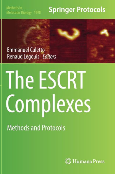 The ESCRT Complexes: Methods and Protocols