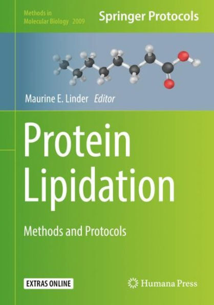 Protein Lipidation: Methods and Protocols