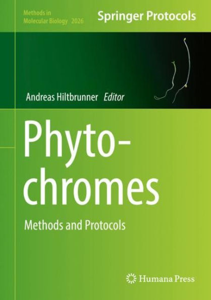 Phytochromes: Methods and Protocols