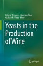 Yeasts in the Production of Wine