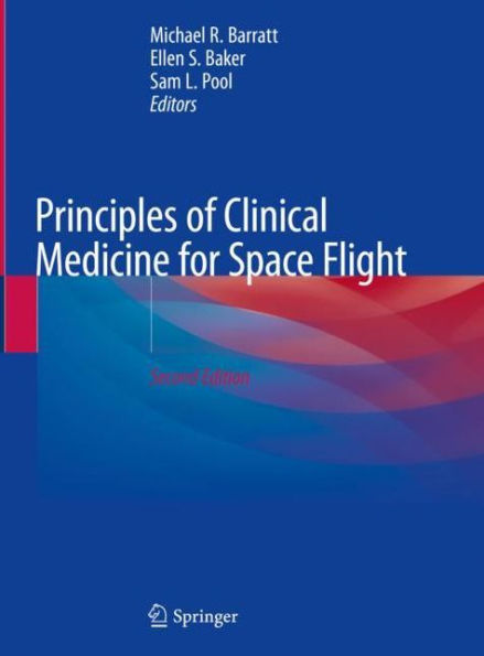 Principles of Clinical Medicine for Space Flight / Edition 2