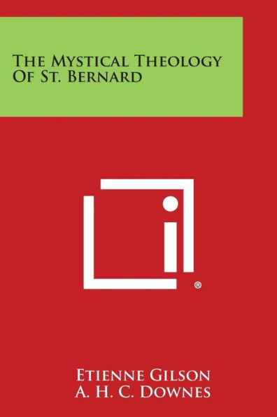 The Mystical Theology of St. Bernard