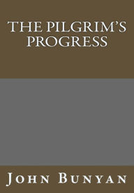 Title: The Pilgrim's Progress, Author: John Bunyan