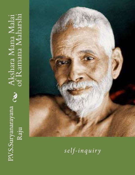 Akshara Mana Malai of Ramana Maharshi: self-inquiry