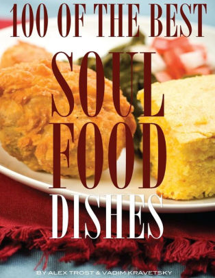 MY GRANDMOTHERS DEEP SOUTH SOUL FOOD COOKBOOK by Tasha Scott