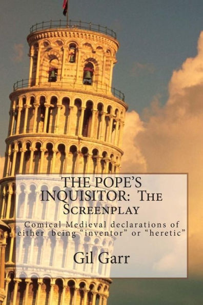 THE POPE'S INQUISITOR: The Screenplay