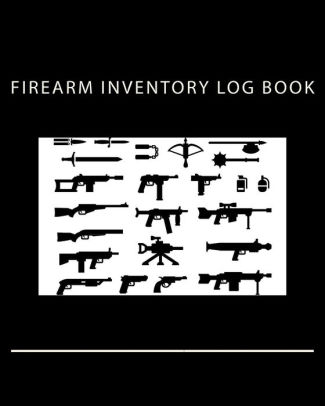 firearm inventory log book by gray ram tactical llc paperback
