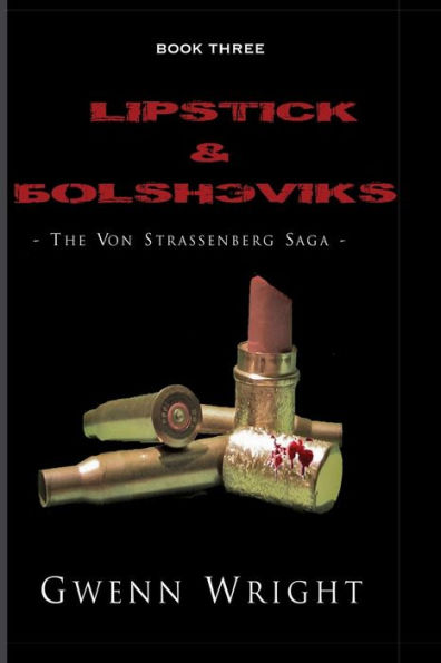 Lipstick & Bolsheviks