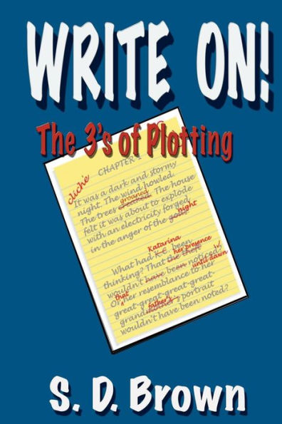 WRITE ON: The 3's of Plotting