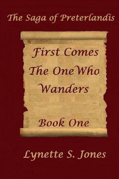 First Comes The One Who Wanders