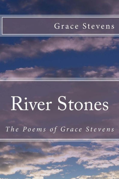 The Poems of Grace Stevens