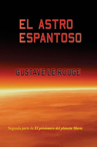 El astro espantoso