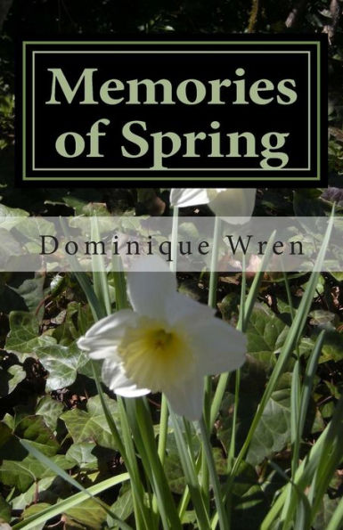 Memories of Spring: A Story Persephone and Hades