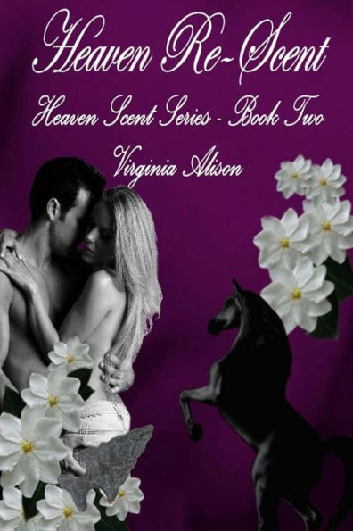 Heaven Re-Scent: Book Two