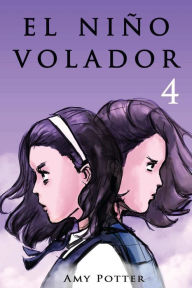 Title: El Niño Volador 4 (Libro ilustrado), Author: Linda Sheppard