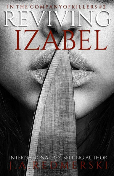 Reviving Izabel (In the Company of Killers Series #2)