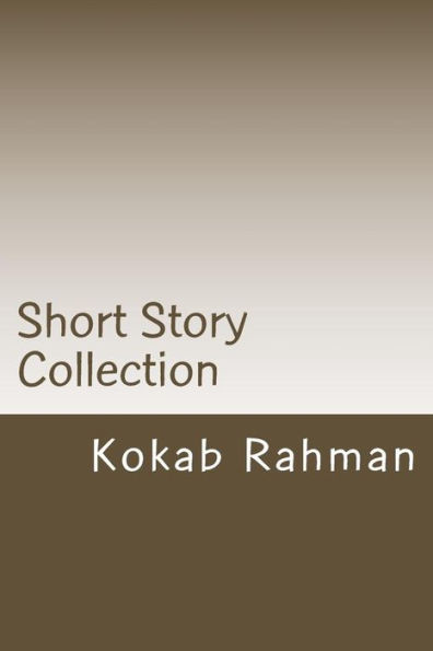 Short Story Collection: A Collection of Muslim Cultural Short Stories