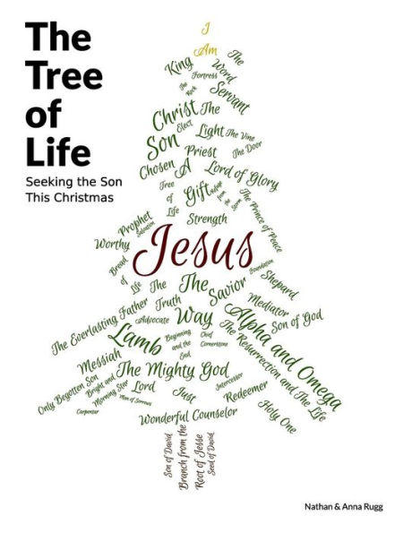 The Tree of Life: Seeking the Son This Christmas