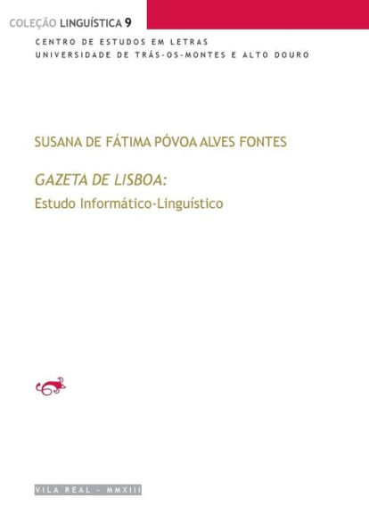 Gazeta de Lisboa (1715-1716 e 1815): Estudo Informático-Linguístico