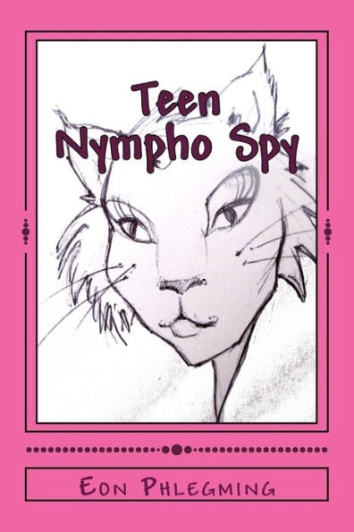 Teen Nympho Spy