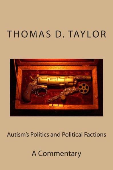 Autism's Politics and Political Factions: A Commentary