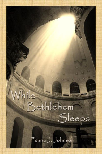 While Bethlehem Sleeps